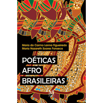 Poéticas Afro-Brasileiras Mazza