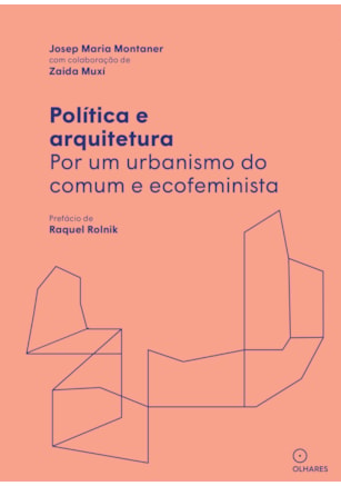 POLÍTICA E ARQUITETURA