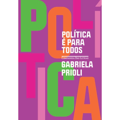 POLÍTICA É PARA TODOS