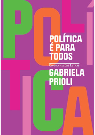 POLÍTICA É PARA TODOS (NOVA EDIÇÃO)