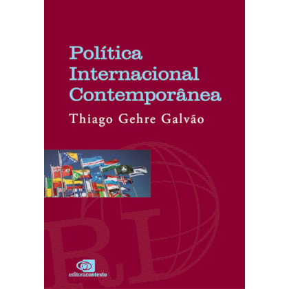 POLÍTICA INTERNACIONAL CONTEMPORÂNEA