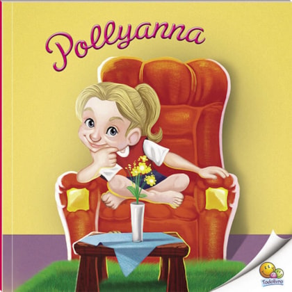 POLLYANNA (NÍVEL 4 / PARADIDÁTICOS TODOLIVRO)
