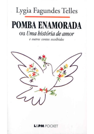 Pomba enamorada e outros contos
