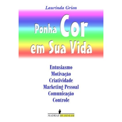 Ponha cor em sua vida