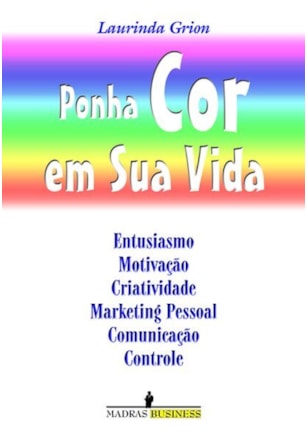 Ponha cor em sua vida