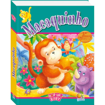POP UPS BABY: MACAQUINHO