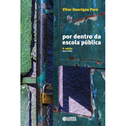 POR DENTRO DA ESCOLA PÚBLICA