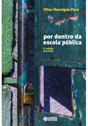 POR DENTRO DA ESCOLA PÚBLICA