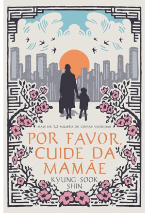 POR FAVOR, CUIDE DA MAMÃE