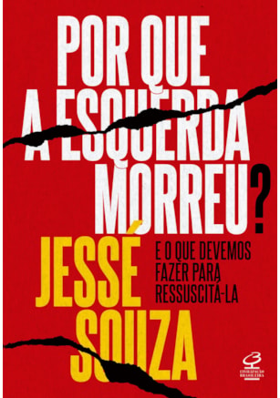 Por que a esquerda morreu?