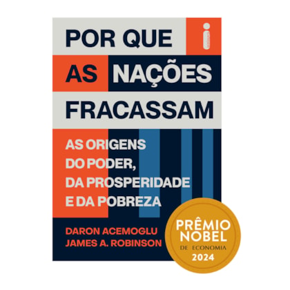 POR QUE AS NAÇÕES FRACASSAM