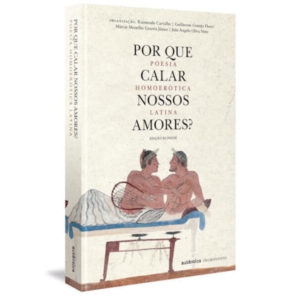 POR QUE CALAR NOSSOS AMORES?