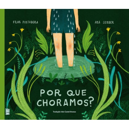 POR QUE CHORAMOS?