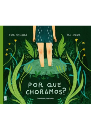 POR QUE CHORAMOS?