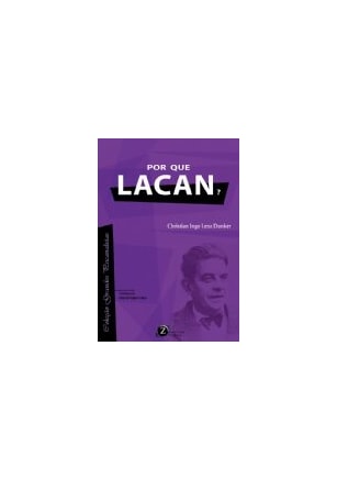 Por que Lacan?