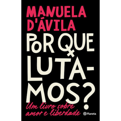 Por que lutamos?
