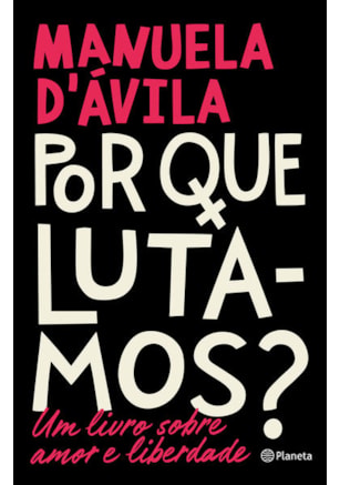 Por que lutamos?