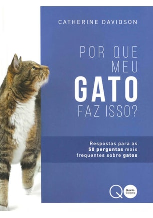 POR QUE MEU GATO FAZ ISSO?