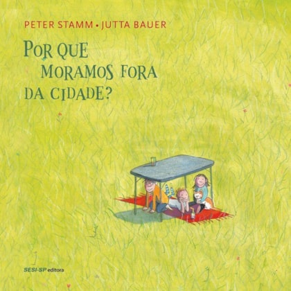 Por que moramos fora da cidade?
