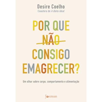 POR QUE NÃO CONSIGO EMAGRECER?