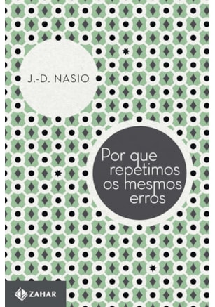POR QUE REPETIMOS OS MESMOS ERROS