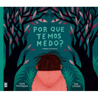 POR QUE TEMOS MEDO?