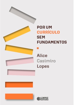 Por um currículo sem fundamentos