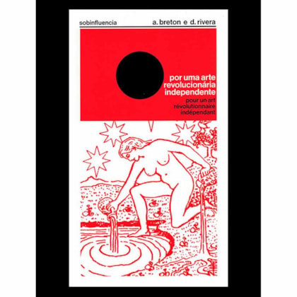 POR UMA ARTE REVOLUCIONÁRIA INDEPENDENTE