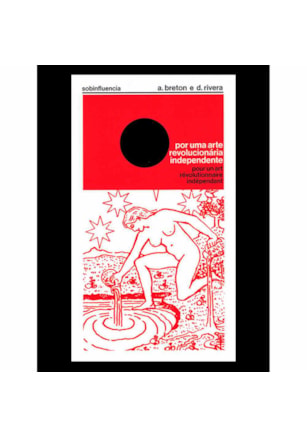 POR UMA ARTE REVOLUCIONÁRIA INDEPENDENTE