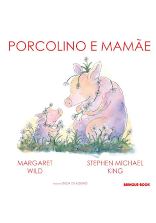 PORCOLINO E MAMÃE