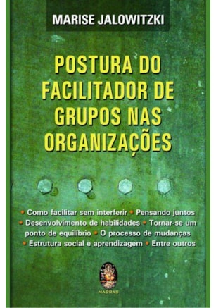 Postura do facilitador de grupos