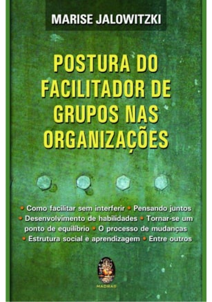 Postura do facilitador de grupos