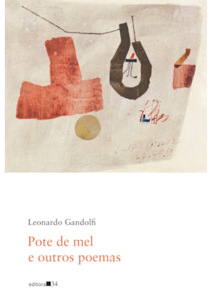 POTE DE MEL E OUTROS POEMAS