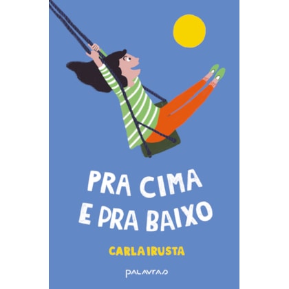 PRA CIMA E PRA BAIXO