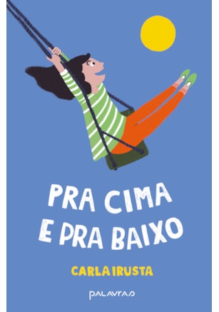 PRA CIMA E PRA BAIXO