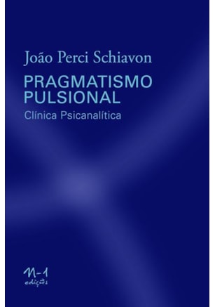 PRAGMATISMO PULSIONAL