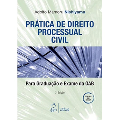 PRÁTICA DE DIREITO PROCESSUAL CIVIL