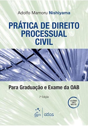 PRÁTICA DE DIREITO PROCESSUAL CIVIL