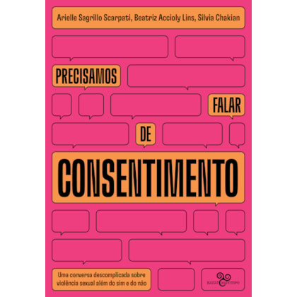 PRECISAMOS FALAR DE CONSENTIMENTO