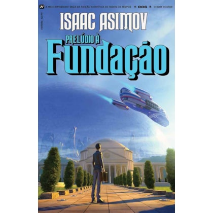 PRELÚDIO À FUNDAÇÃO