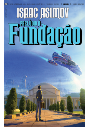 PRELÚDIO À FUNDAÇÃO