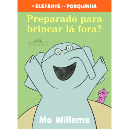 PREPARADO PARA BRINCAR LÁ FORA?