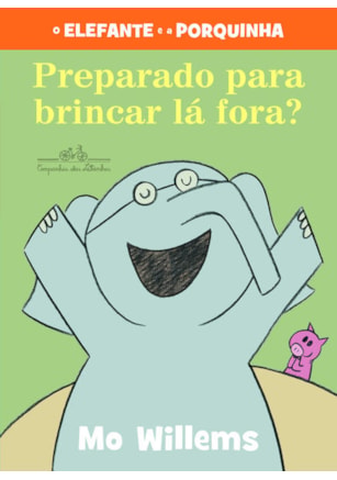 PREPARADO PARA BRINCAR LÁ FORA?