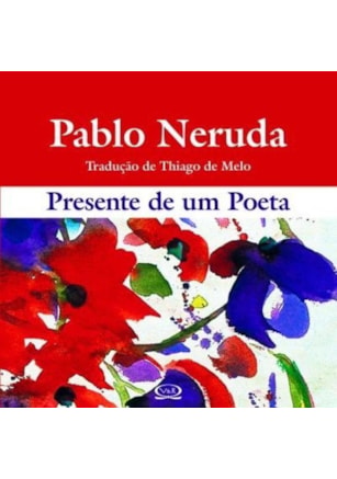 PRESENTE DE UM POETA