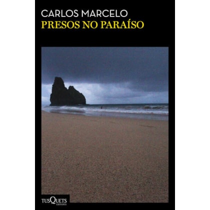 Presos no paraíso
