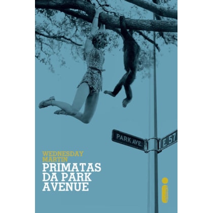 PRIMATAS DA PARK AVENUE