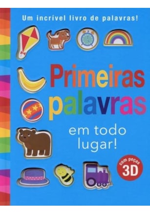 PRIMEIRAS PALAVRAS EM TODO LUGAR