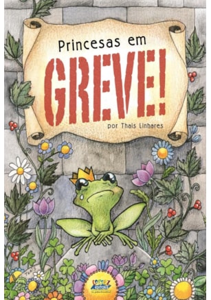 PRINCESAS EM GREVE!