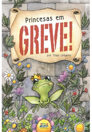 PRINCESAS EM GREVE!