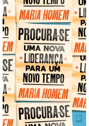 PROCURA-SE: UMA NOVA LIDERANÇA PARA UM NOVO TEMPO